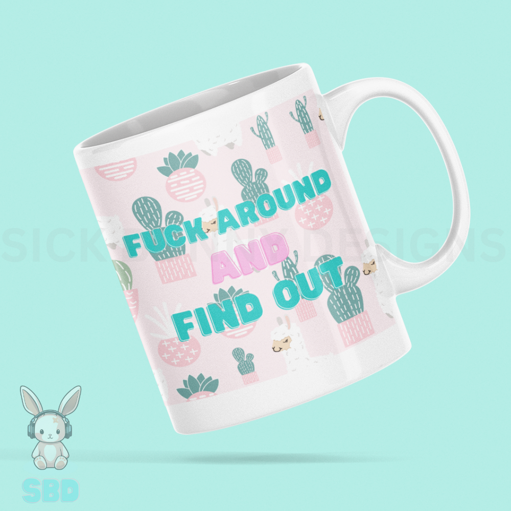 Fuck around and find out Mug